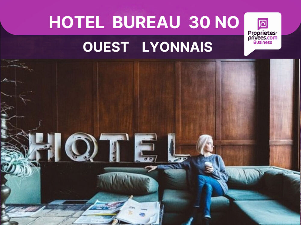  Axe Lyon -St Etienne -  Hôtel bureau 30 chambres 