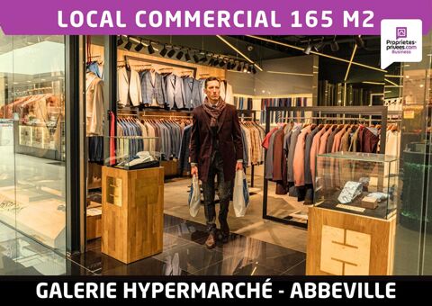 ABBEVILLE - LOCAL COMMERCIAL 165 M&sup2;, GALERIE MARCHANDE HYPERMARCH&Eacute; 2800 80100 Abbeville