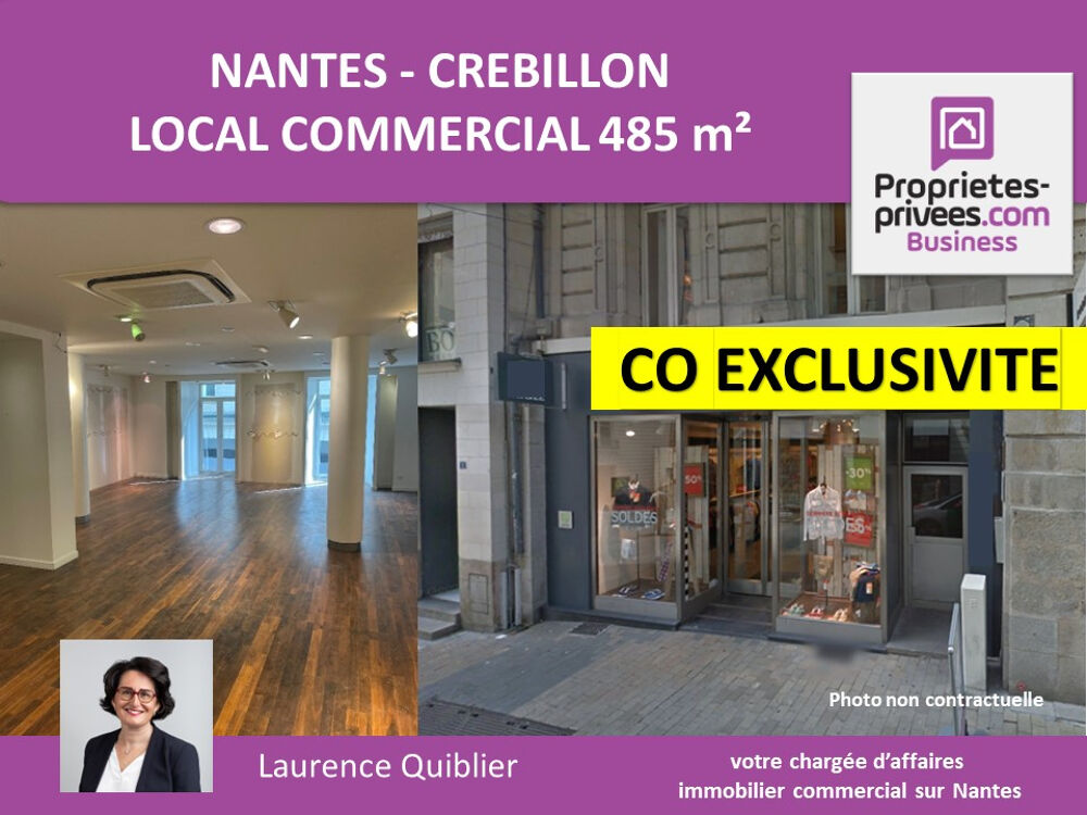   CO-EXCLUSIVITE - 44000 NANTES - LOCAL COMMERCIAL 485 m 