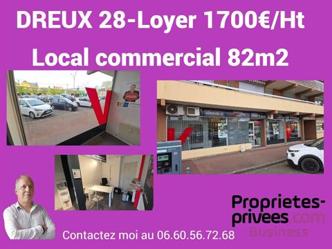Local commercial Dreux centre  82 m2 1500 28100 Dreux