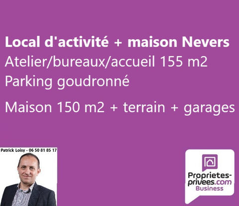 NEVERS - LOCAL D'ACTIVITE + MAISON 319000 58000 Nevers