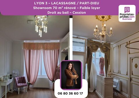 69003 LYON - CESSION DE BAIL, SHOWROOM 70 M&sup2; R&Eacute;NOV&Eacute; 41000 69003 Lyon