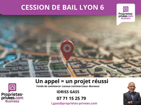 69006 LYON - Cession de bail, local commercial  90 m&sup2; 121000 69006 Lyon