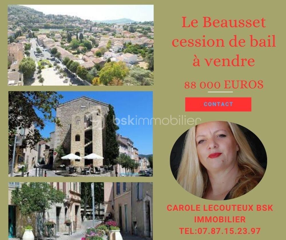   Cession de Bail d'un local commercial au village du Beausset 