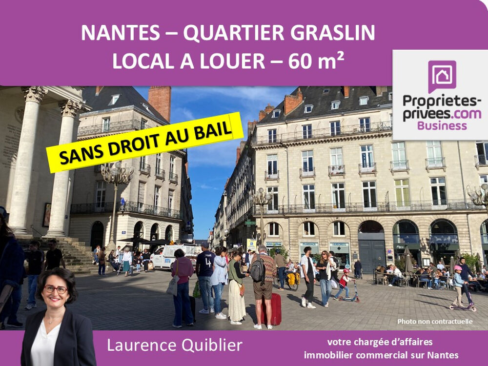   44000 NANTES - LOCAL COMMERCIAL 60 m² A LOUER, QUARTIER GRASLIN 
