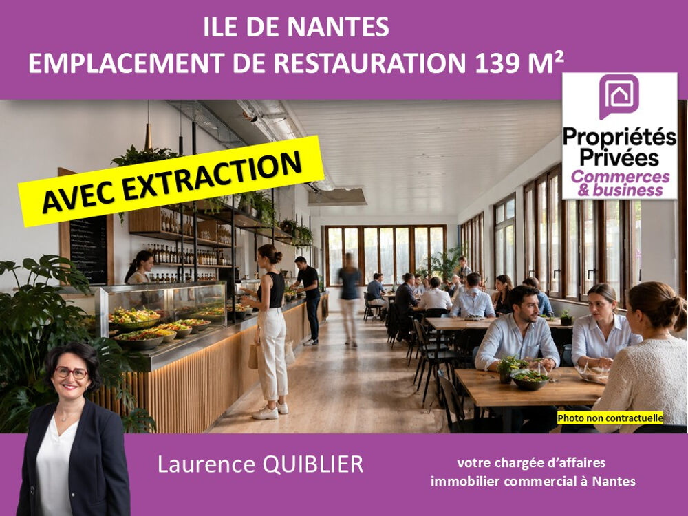   44200 NANTES - CESSION D'UN EMPLACEMENT DE RESTAURATION ? ÎLE DE NANTES ? 139 M² 