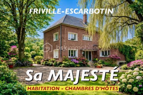 SA MAJESTE SCINTILLE &agrave; FRIVILLE - ESCARBOTIN 499900 80100 Abbeville
