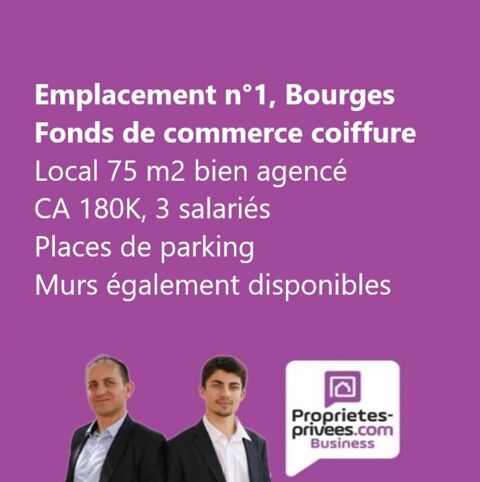 EMPLACEMENT N&deg;1 BOURGES - SALON DE COIFFURE 59000 18000 Bourges