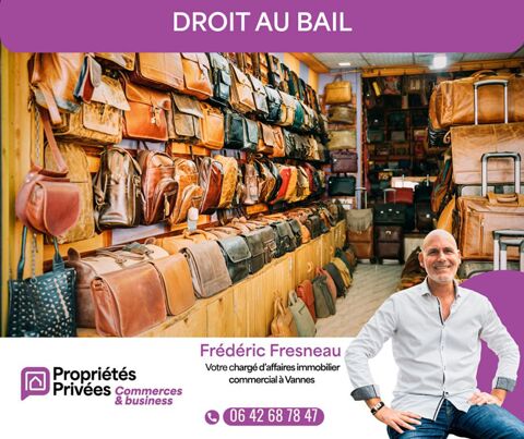   DROIT AU BAIL - EMPLACEMENT RECHERCHÉ AU COEUR HISTORIQUE DE VANNES 