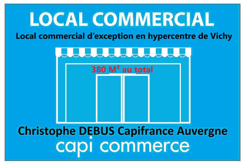 &Agrave; LOUER � Local commercial d'exception en hypercentre de Vichy (03200) ALLIER 2850 03200 Vichy