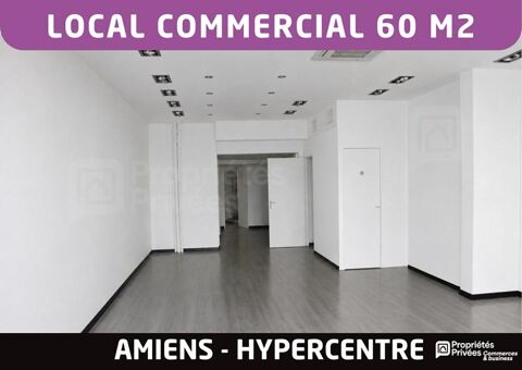 Bail &agrave; c&eacute;der - Local 60 m2 - Emplacement n&deg;1 rue pi&eacute;tonne - Amiens  hypercentre 72000 80000 Amiens
