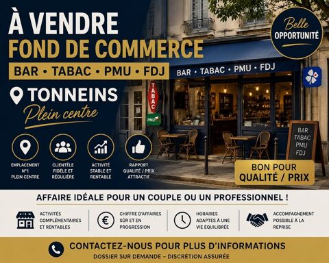 Fonds de commerce Bar • Tabac • PMU • FDJ 184800 47400 Tonneins