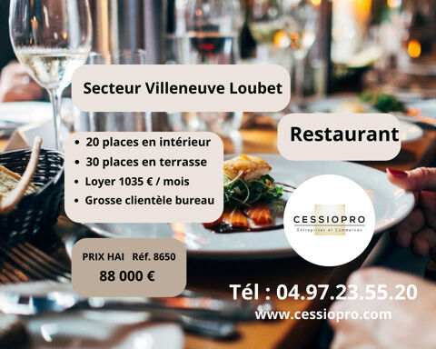 Restaurant, idéal couple professionnel Secteur Villeneuve Loubet 88000 06270 Villeneuve loubet