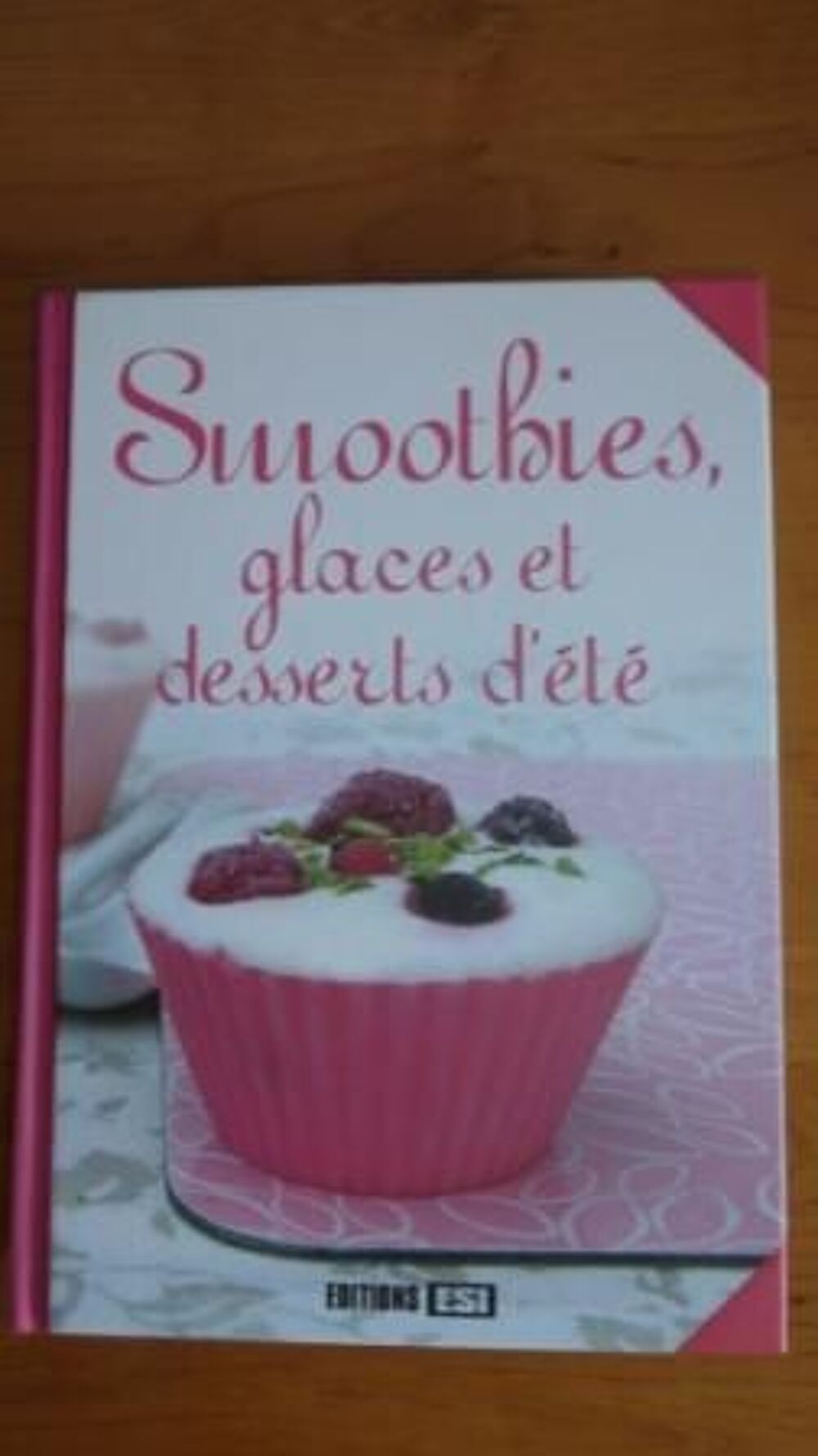 LIVRE DE RECETTES SMOOTHIES GLACE Cuisine