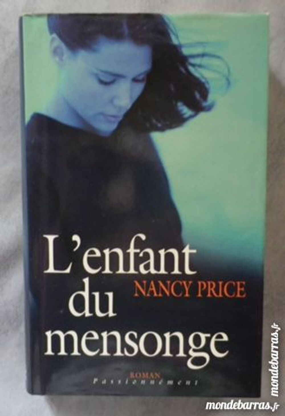 L'ENFANT DU MENSONGE de Nancy Price France Loisirs Livres et BD
