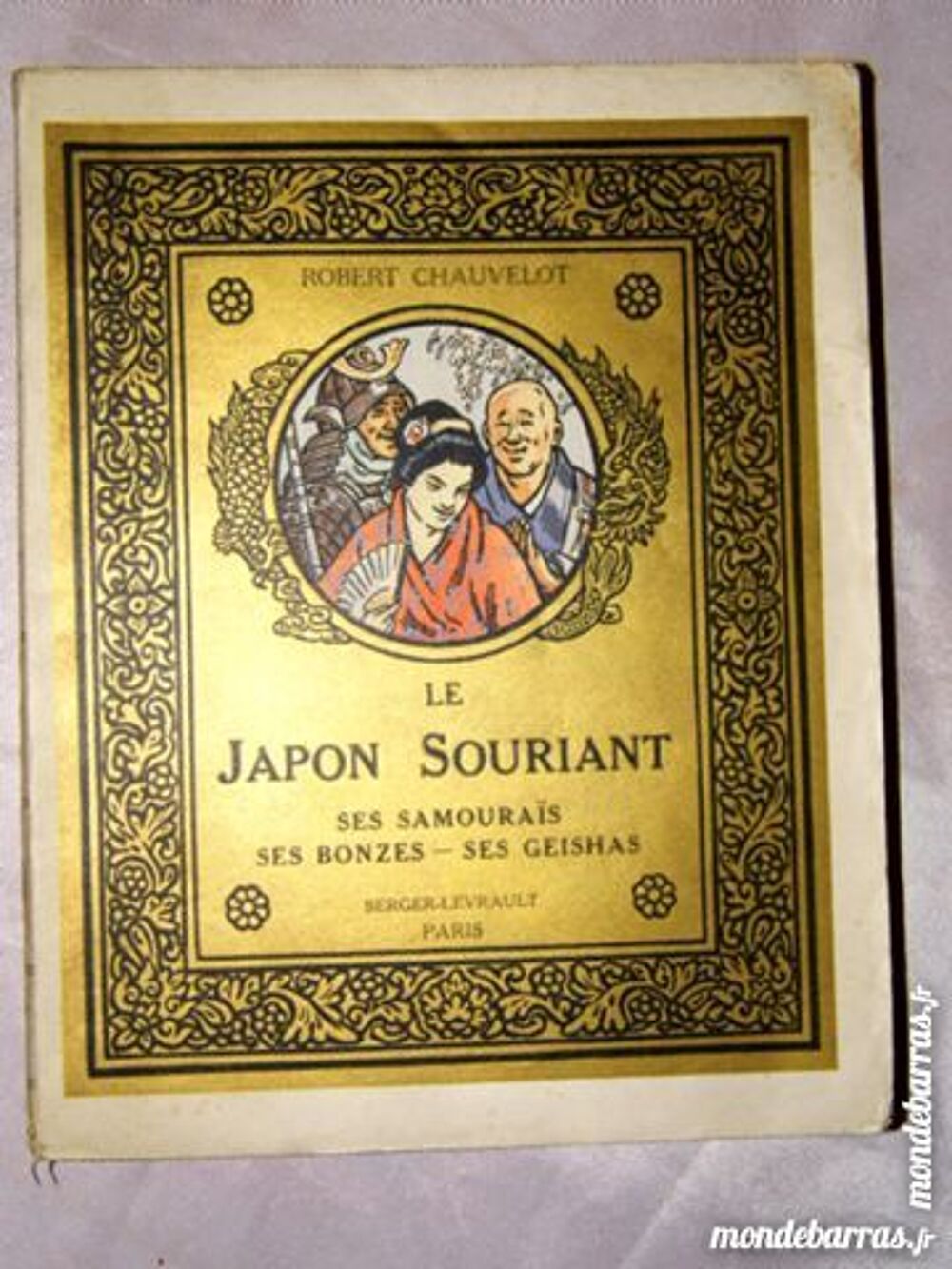 LE JAPON SOURIANT SAMOURAIS BRONZES GEISHAS 1923 Livres et BD