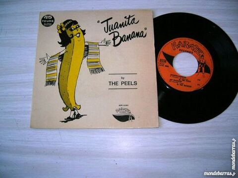 45 TOURS EP THE PEELS Juanita banana 11 Nantes (44)
