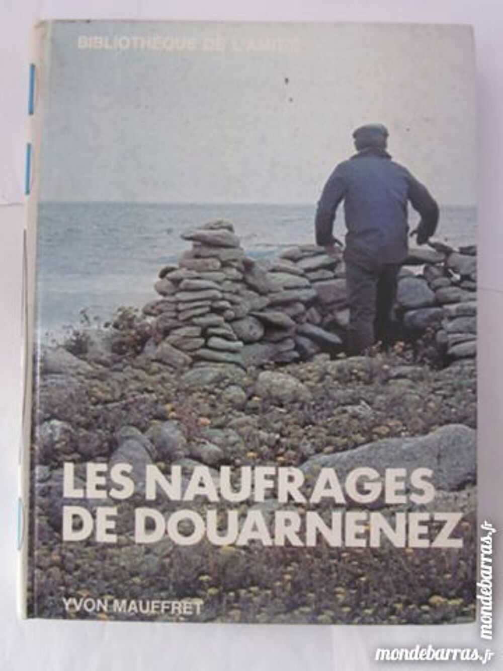 LES NAUFRAGES DE DOUARNENEZ par YVON MAUFFRET Livres et BD
