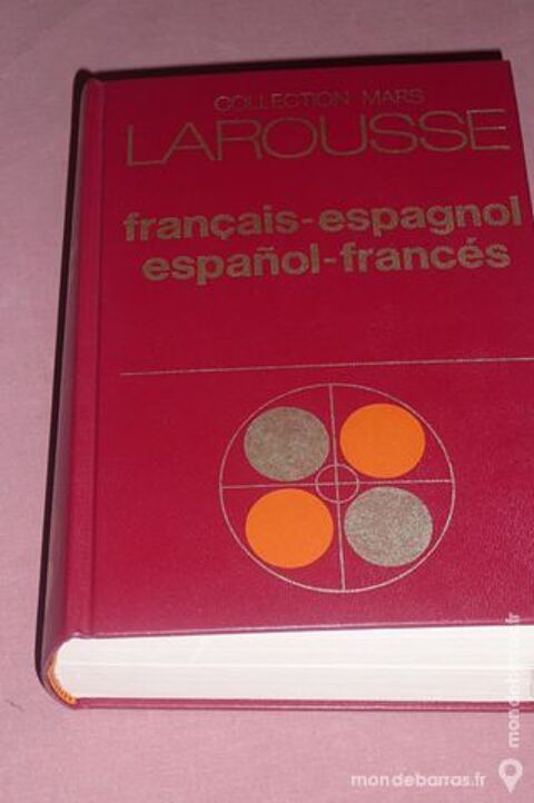 Dictionnaire espagnol LAROUSSE anne 1985 4 Rennes (35)