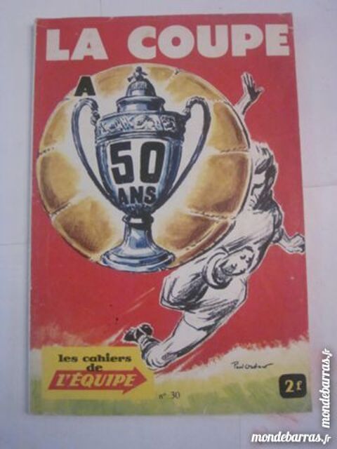 LES CAHIERS DE L'EQUIPE N° 30 LA COUPE 50 ANS 18 Brest (29)