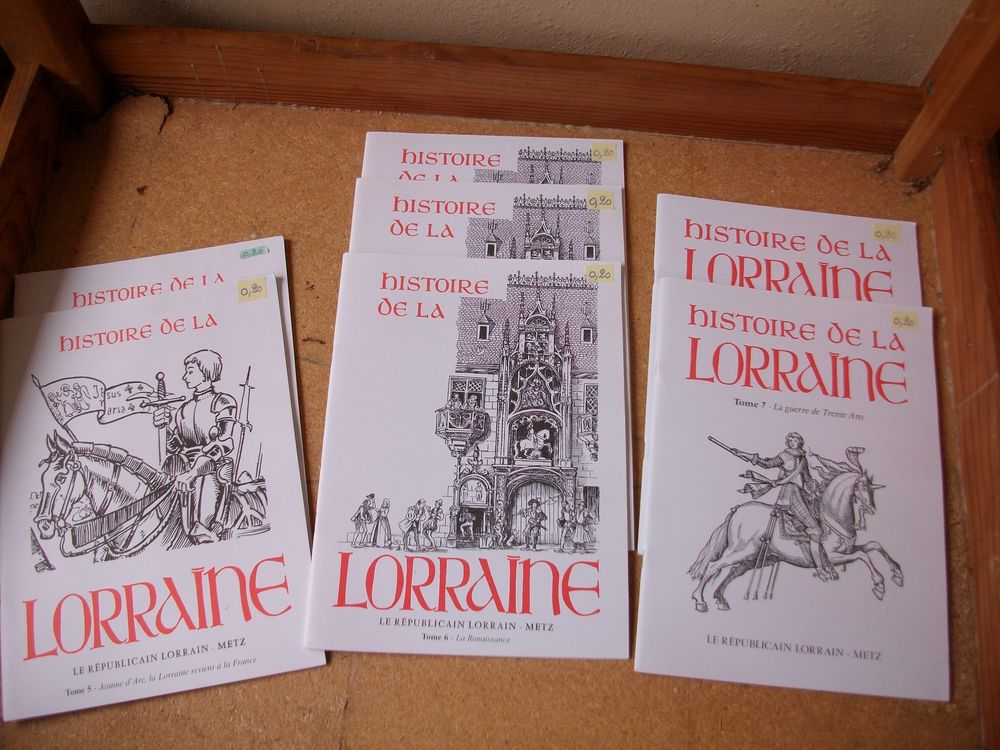 Divers Livrets sur l'histoire de La Lorraine Livres et BD