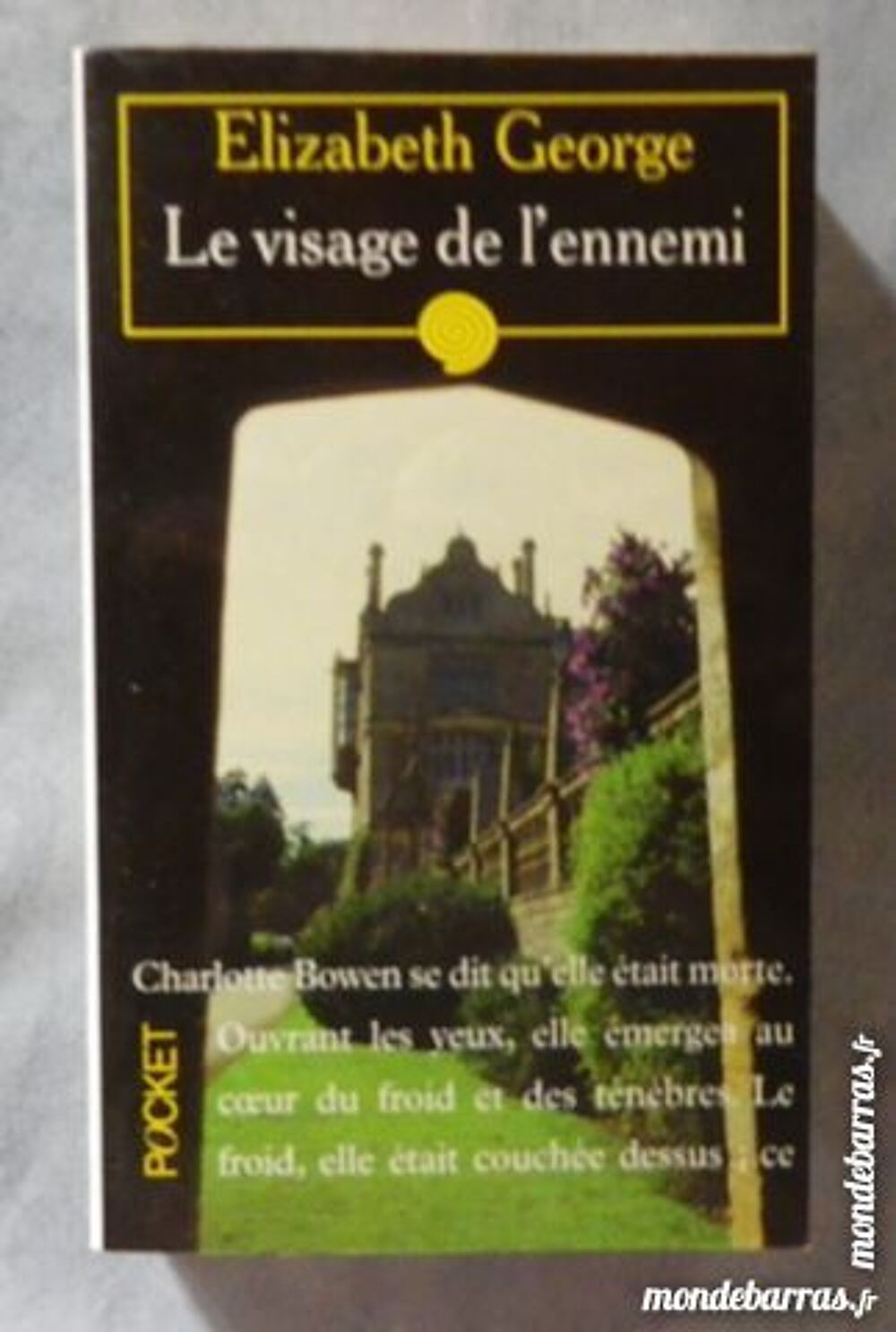 LE VISAGE DE L'ENNEMI d'Elizabeth GEORGE Pocket Livres et BD
