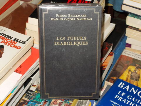 livre broch� les tueurs diaboliques pierre Bellemare 10 Monflanquin (47)