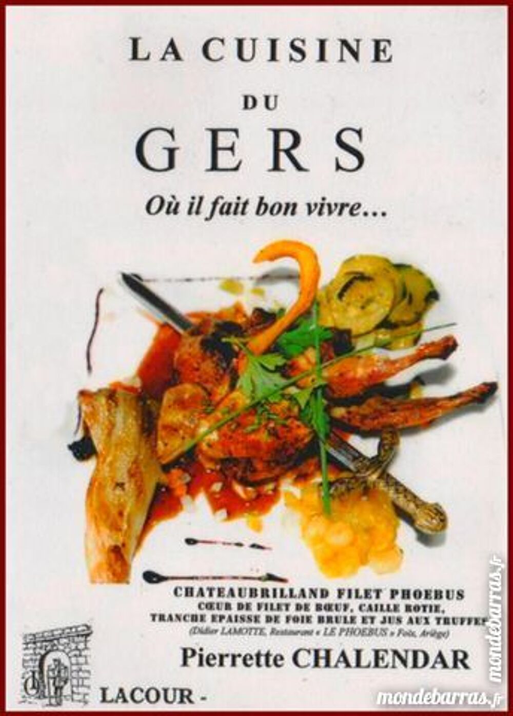 LA CUISINE DU GERS - gascogne / prixportcompris Livres et BD