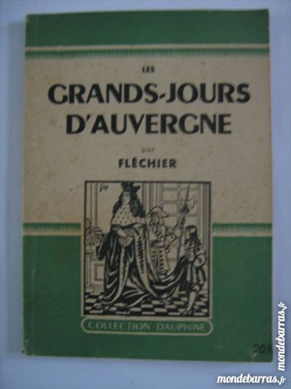 LES GRANDS JOURS D'AUVERGNE par FLECHIER Livres et BD