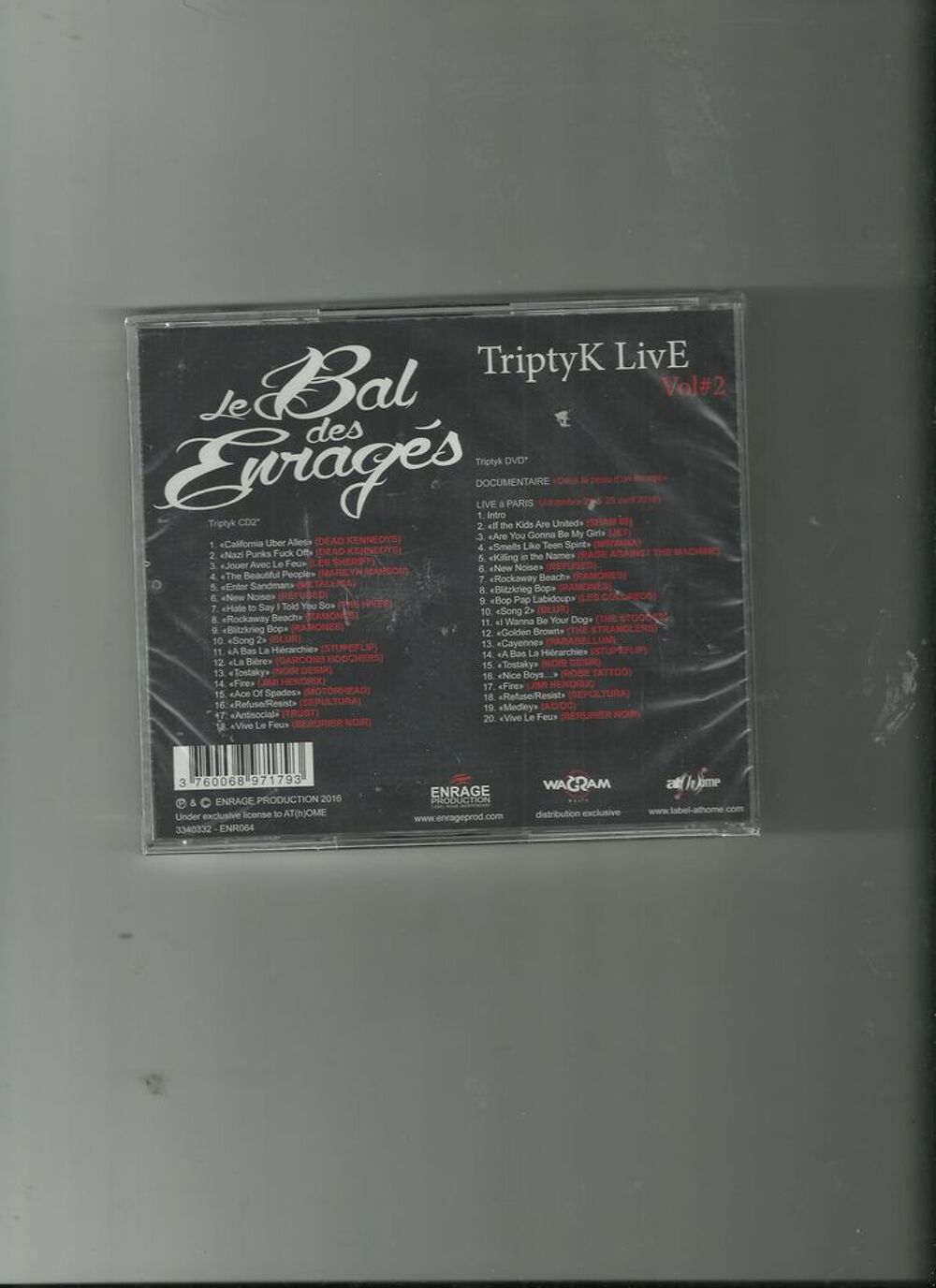 
Triptyk (Nvelle ed.) CD+DVD
Le Bal des Enrages (Artiste) CD et vinyles