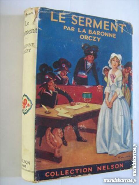 LE SERMENT  par  BARONNE ORCZY 5 Brest (29)