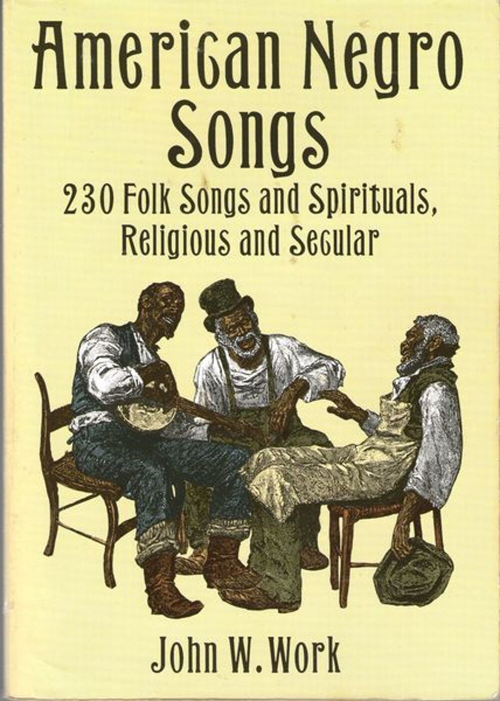 American Negro Song - 230 Folk songsand spirituals Livres et BD