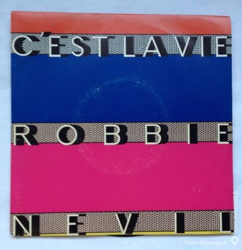 45 tours vinyle Robbie Nevil 1 Illkirch-Graffenstaden (67)