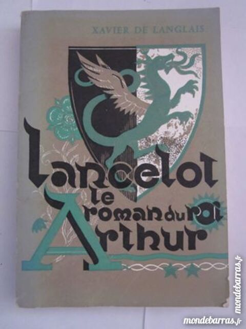 LE ROMAN DU ROI ARTHUR  -  LANCELOT 6 Brest (29)