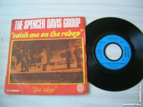 45 TOURS SPENCER DAVIS GROUP Catch me on the rebo 11 Nantes (44)