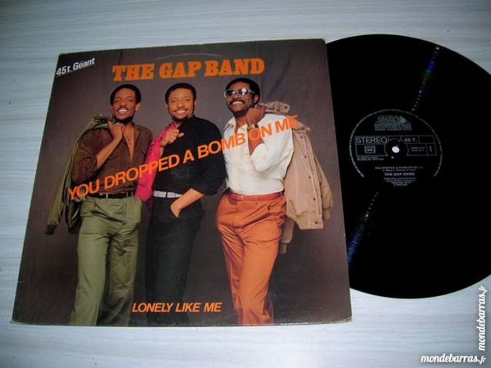 MAXI 45 TOURS THE GAP BAND You dropped a bomb on CD et vinyles