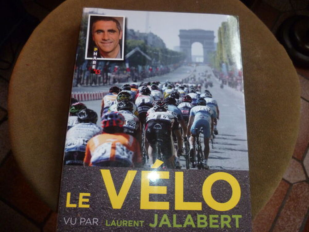 LIVRE NEUF LE VELO VU PAR LAURENT JALABERT Livres et BD