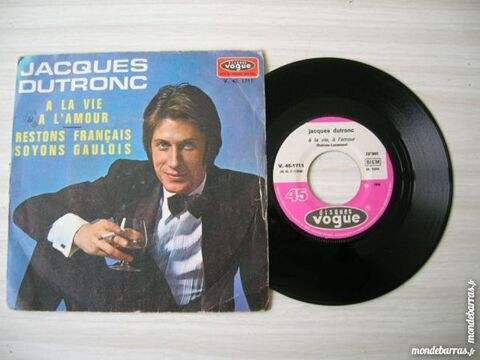 45 TOURS JACQUES DUTRONC A la vie � l'amour 5 Nantes (44)