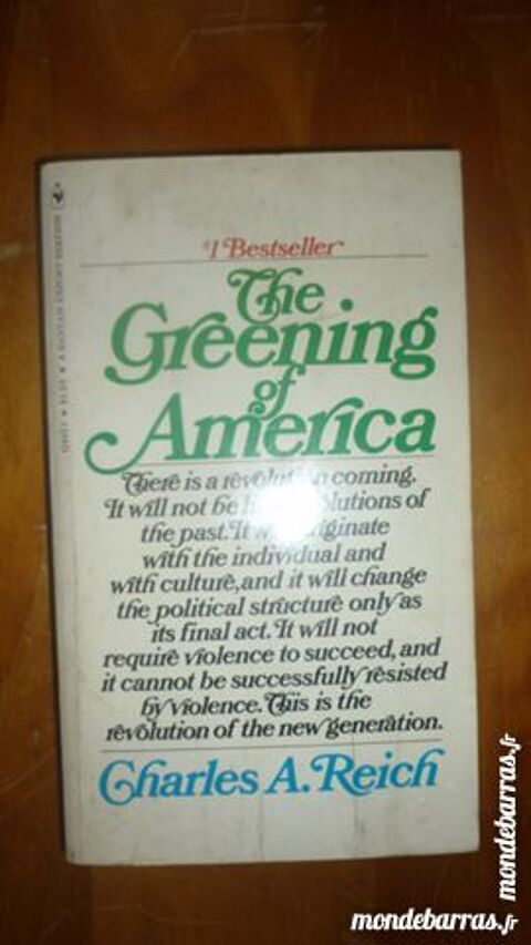 THE GREENING OF AMERICA Charles A. Reich 2 Le Mans (72)