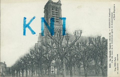 La grande guerre 1914-15, Soissons bombard 1915 3 Tours (37)