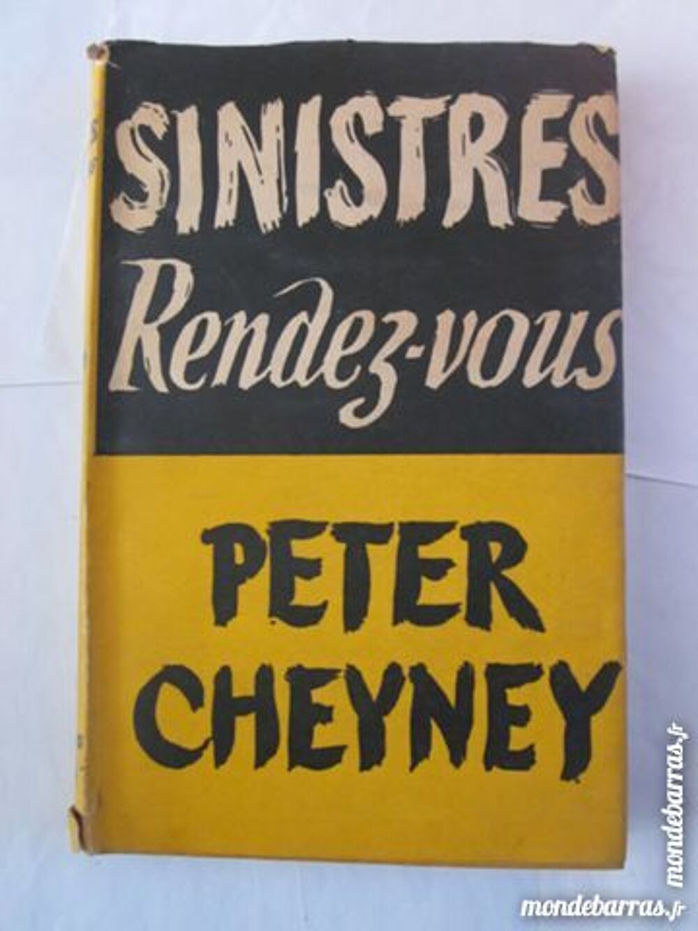 SINITRE RENDEZ VOUS par PETER CHEYNEY Livres et BD