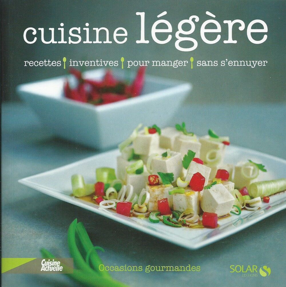 1 livre de cuisine , cuisine l&eacute;g&egrave;re de cuisine actuelle Livres et BD