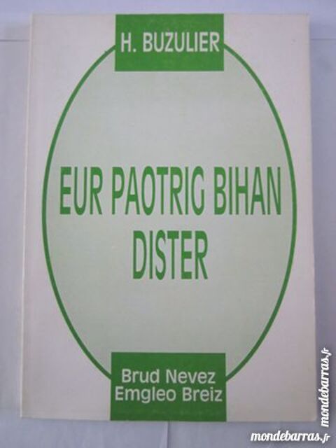 EUR PAOTRIG BIHAN DISTER  livre écrit en  BRETON 6 Brest (29)