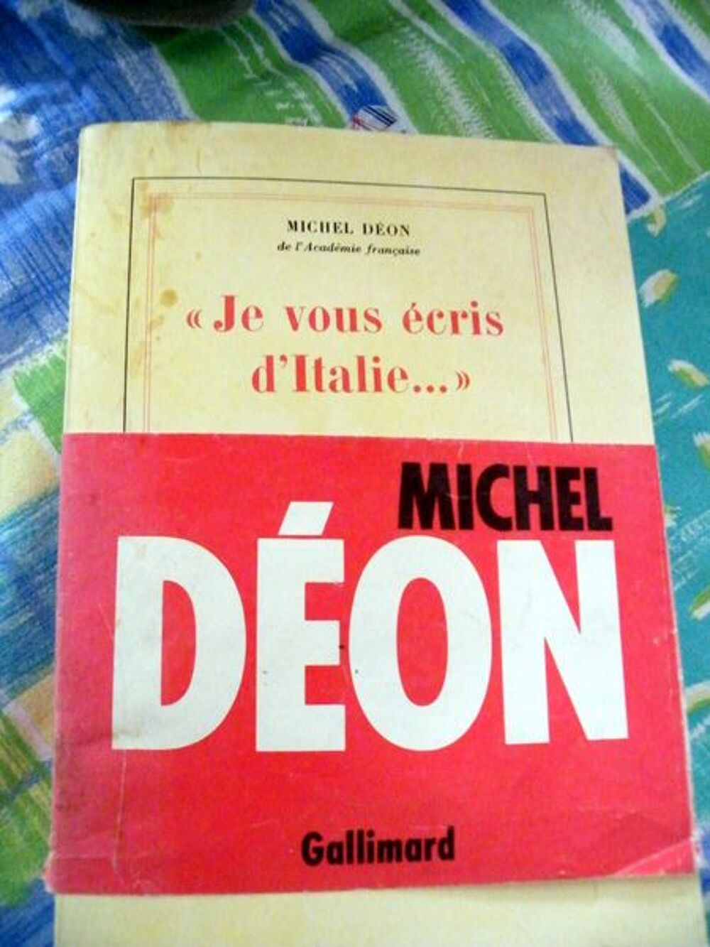 Je Vous Ecris D'italie Michel D&eacute;on Livres et BD