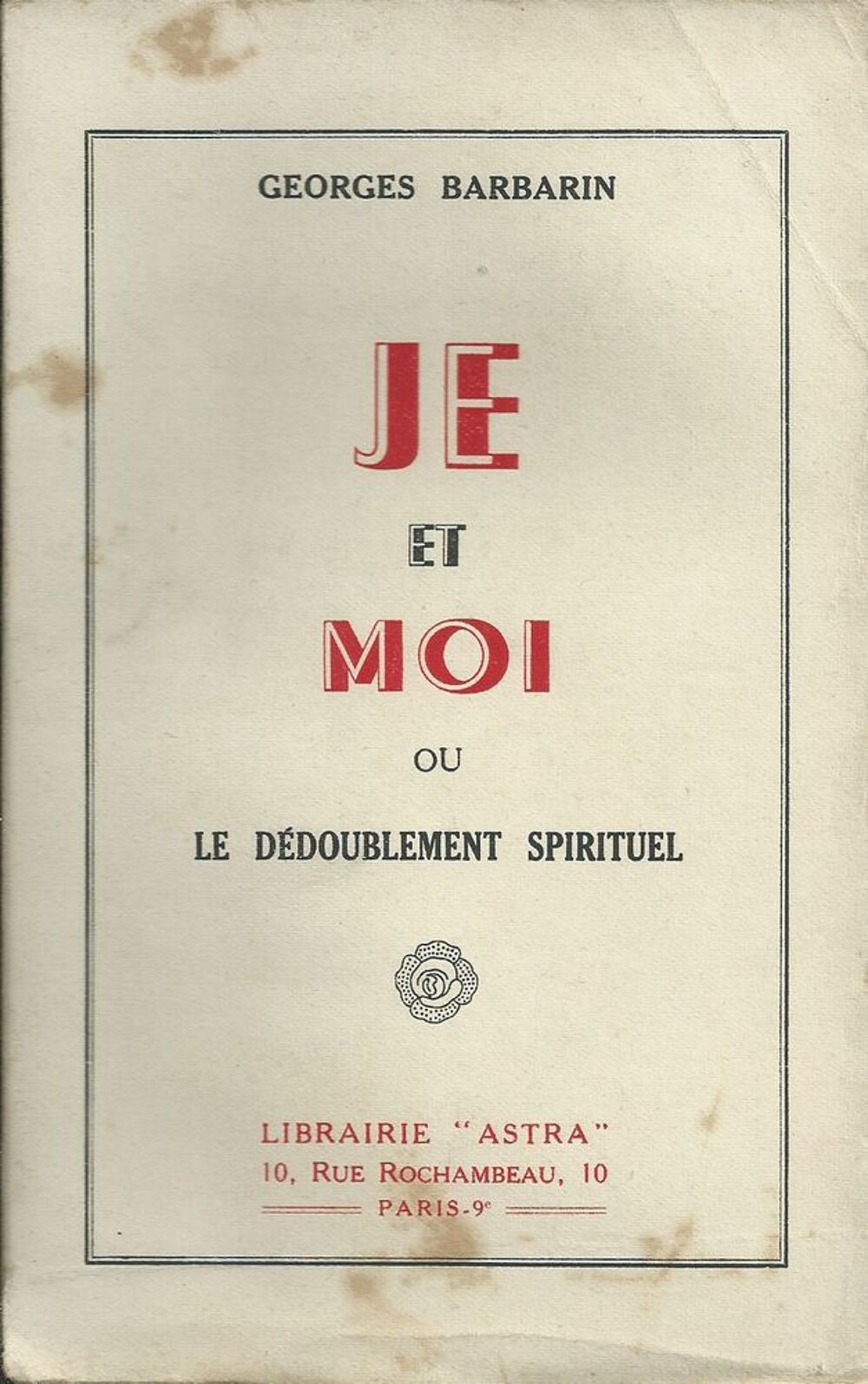 je et moi d&eacute;doublement spirituel G,Barbarin 1947 Livres et BD