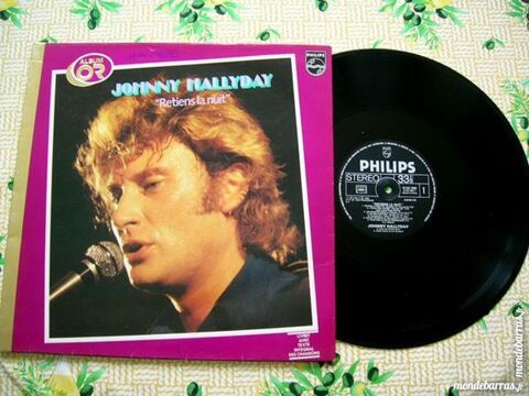 33 TOURS JOHNNY HALLYDAY Retiens la nuit - ALBUM OR 18 Nantes (44)