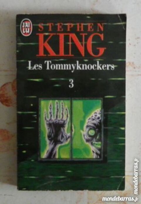 LES TOMMYKNOCKERS VOL 3 de Stephen KING J'ai Lu 3 Attainville (95)
