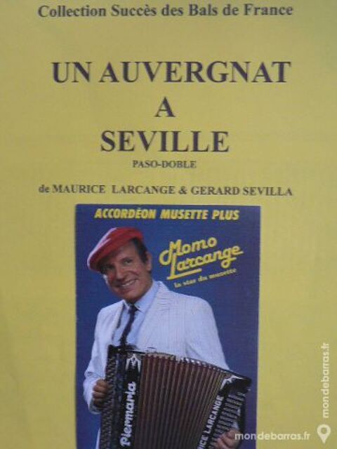 Accordon: UN AUVERGNAT A SEVILLE de MOMO LARCANGE 1 Clermont-Ferrand (63)