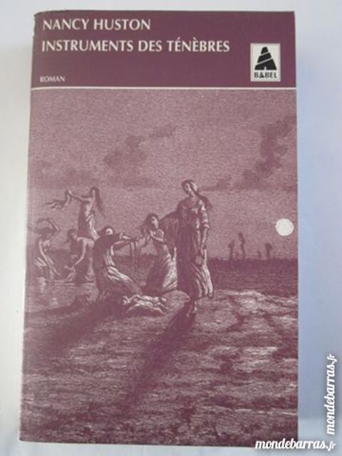INSTRUMENT DES TENEBRES  par  NANCY HUSTON  roman 4 Brest (29)