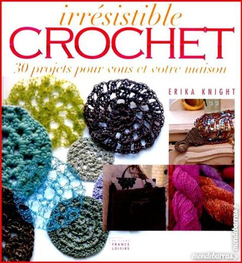 IRRSISTIBLE CROCHET - COUTURE / les-livres-de-jac 14 Laon (02)